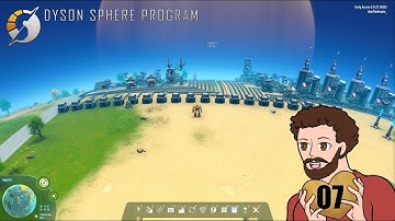 Starting the main RESOURCE bus (Pt3) Ep. 7 - Dyson Sphere Program