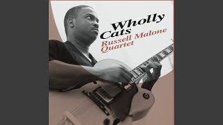 Video thumbnail of "Russell Malone Quartet - Wholly Cats"