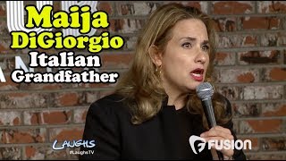 Italian Grandfather | Maija Di Giorgio | Stand-Up Comedy