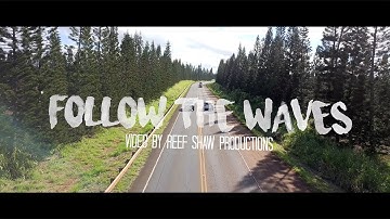 Kolohe Kai - Follow the Waves (Official Music Video)