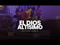 El Dios Altisimo (Espontáneo) | Pastora Virginia Brito ft. Ministerio de Alabanza Judá