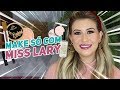 MISS LARY - UMA MARCA, UMA MAKE