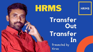 HRMS -Transfer Out And Transfer In