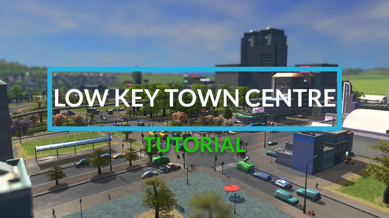 gaming logo How To Build A Low Key Town Centre With No Mods (PC, XBOX, PS4) | Cities: Skylines Tutorial