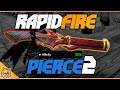 New rapid fire pierce 2 lbg