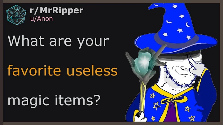 DM's, What are your favorite useless magic items?