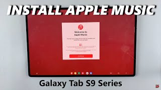 how to install apple music on samsung galaxy tab s9 / s9 ultra