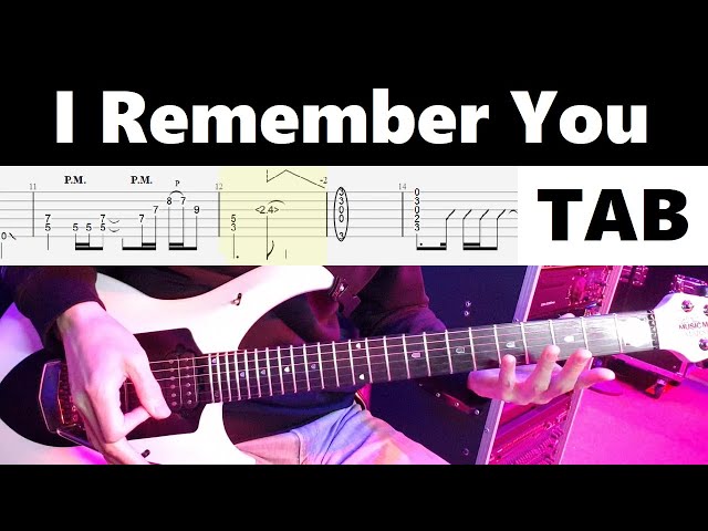 Skid Row - I Remember You (Guitar Cover with Tab) class=