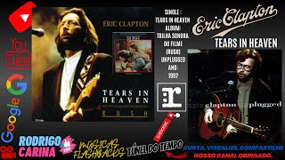 Tears in heaven - Eric Clapton / Música que Eric Clapton fez por