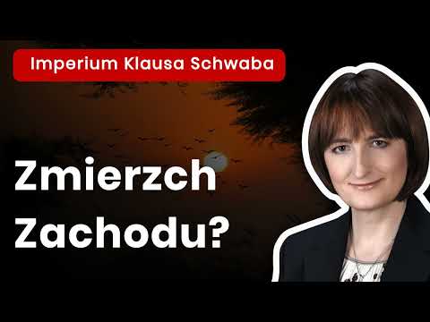Magdalena Ziętek-Wielomska: Zmierzch Zachodu?