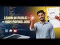 Learn in Public = High Paying Job? The Real Truth You Must Know! 💰🔥@savinderpuri