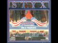 Styx - Too Much Time On My Hands