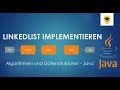 Java LinkedList implementieren Teil 3 ➾ ➾ | Java Tutorial für Fortgeschrittene