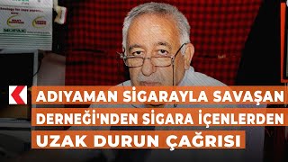 Adıyaman Sigarayla Savaşan Derneğinden Sigara Içenlerden Uzak Durun Çağrısı Resimi