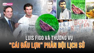 Tóm Tắt Nhanh | Luis Figo và thương vụ 