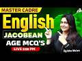 Master Cadre 2026 English Jacobean Age Mcq's By Isha Mam