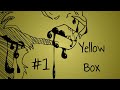 [Yellow Box] part 1