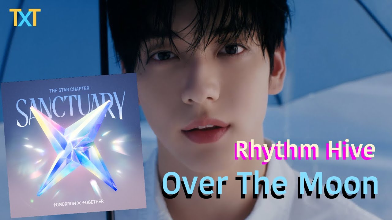 TXT 투모로우바이투게더 | 'Over The Moon' Rhythm Hive (Super Hard 7.2x)