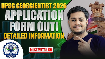 "UPSC Geoscientist 2026 | Application Form Out ✅ Complete Guide & Detailed Information"