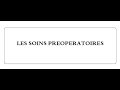 Soins infirmiers Pré -Opératoire : الدرس 7 : MODULE SOINS EN CHIRURGIE : شرح بالعربية والفرنسية