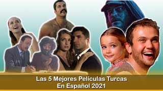 Las 5 Mejores Películas Turcas en español 2021