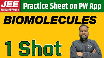 BIOMOLECULES in 1 Shot | From Zero to Hero | JEE Main & Advanced