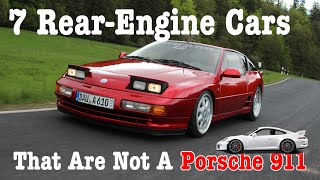 7 RearEngine RWD Cars That Are Not a Porsche 911 | Ep. 1