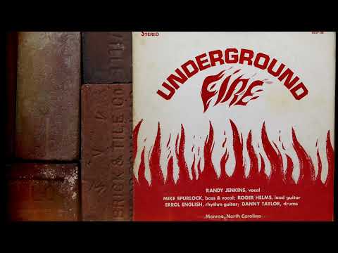 Underground Fire — Underground Fire - You'll Like It  ...1972