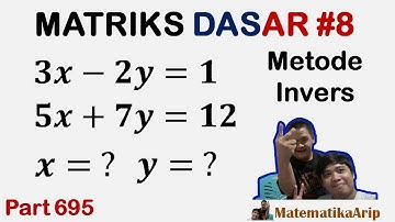 Matriks #8: Metode Invers pada Sistem Persamaan Linear Dua Variabel