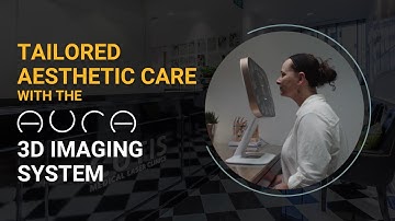 Tailored Aesthetic Care with the Aura 3D Imaging System