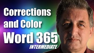 #09 Word 365 Tutorial Intermediate  - Word Corrections and Color