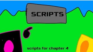 scripts for chapter 4