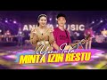 Yeni Inka ft. Kevin Ihza - Minta Ijin Restu (Official Music Video ANEKA SAFARI)
