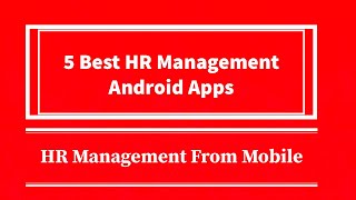Top Best Human Resource(HR)Management Android App on Google Play Store&App store, Manage Everything screenshot 1