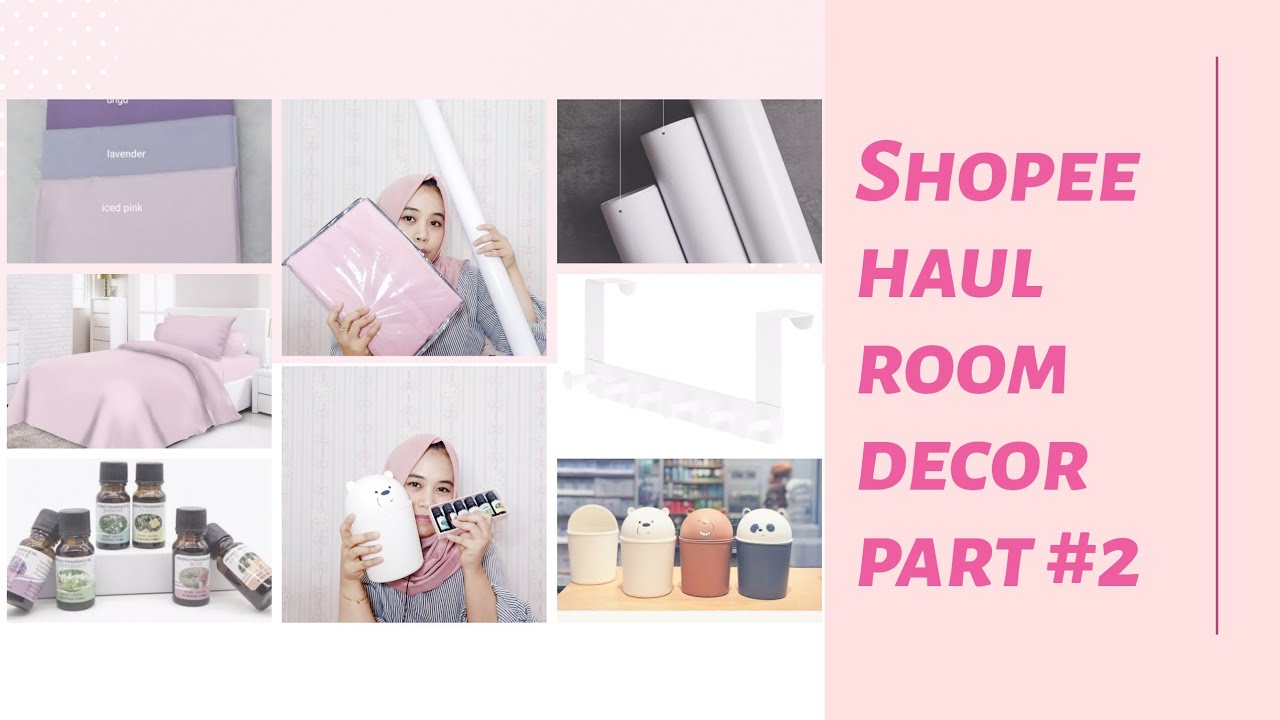 SHOPEE HAUL ROOM DECOR PART 2 PUTIH DAN PINK AESTHETIC INDONESIA