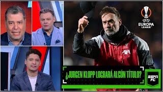 LIVERPOOL lo dio todo, pero quedó ELIMINADO de UEL. JURGEN KLOPP sigue en caída libre | ESPN FC