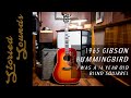 Hear this 1965 GIBSON HUMMINGBIRD - I Had No Clue!