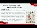 MCCB Cheil CBE104N 30 50 60 75 100A  CBE104N - V. T. T. Thuỷ - 17:48 19-05-2025