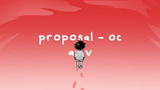 proposal - oc amv