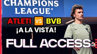 ALL ACCESS | Entrenamiento previo Atleti - BVB | UCL cuartos de final 2023/2024