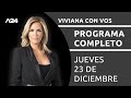 Viviana con Vos - Programa completo (23/12/2021)