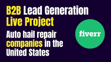B2B Lead Generation Live Project | Auto Hail Repair Companies