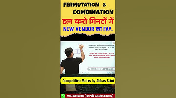 Permutation & Combination | Based on EDIQUITY Pattern |  #abhassaini #maths  #ssccgl2025 #upsccsat