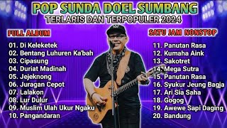 DOEL SUMBANG - LAGU POP SUNDA KENANGAN TERHITS 2024 | NOSTALGIA PAS LAGI DIKAMPUNG