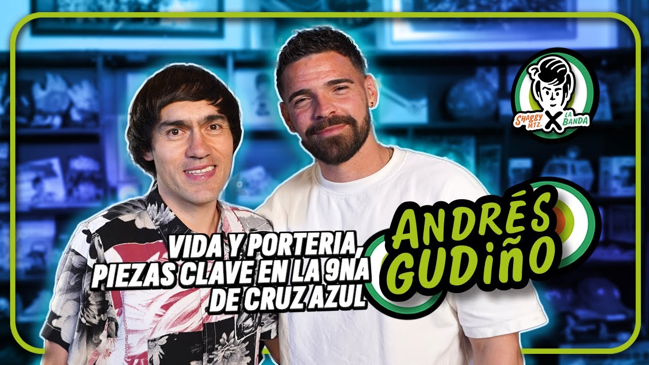 Andrés Gudiño en #shaggymtzxlabanda / la portería de #cruzazul / Campeonato #9na / Entender tu Rol
