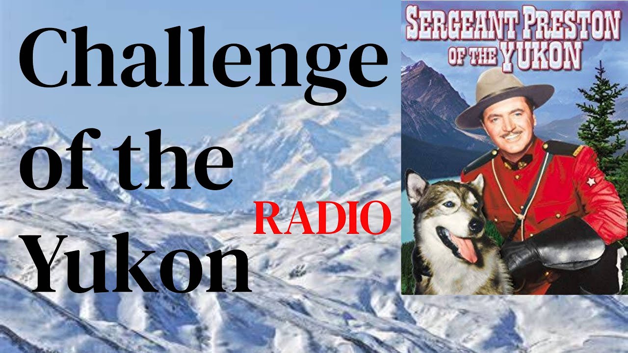 Challenge of the Yukon (ep0894) 1951 A Boy Called Jack