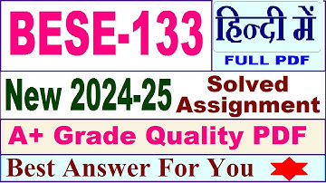 BESE 133 solved assignment 2024-25 in Hindi || bese 133 ignou solved assignment | bese 133 ignou