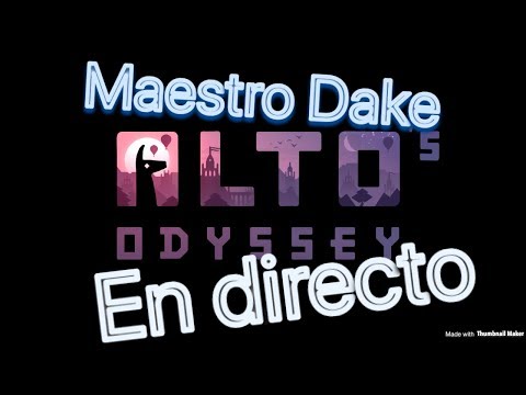 ALTO'S ODISSEY! GAMEPLAY#1 EN DIRECTO E IMPRESIONES! - YouTube