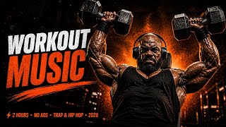 Details NO WEAK SONGS. NO ADS. NO EXCUSES. 🖤🔥2 Hours Mixed Trap & Rap | Gym Domination 2026 Update