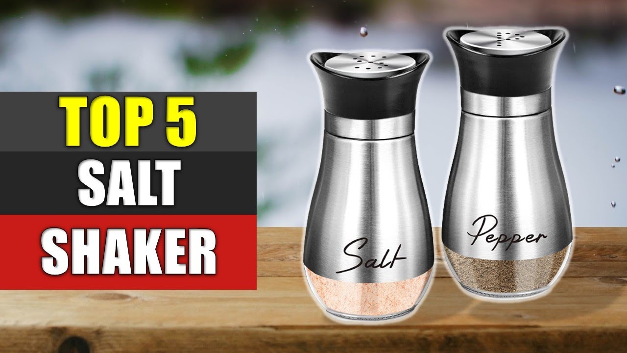 Salt Shaker : Top 5 Best Salt Shaker 2022
